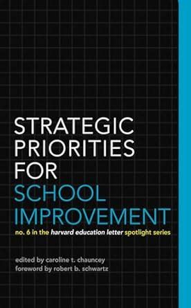 Buy Strategic Priorities for School Improvements (HEL Spotlight Series ...