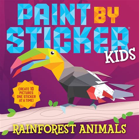 Paint by Sticker Kids: Rainforest Animals: Workman Publishing ...