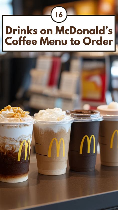 46 McDonald's Coffee - McCafe ideas | mcdonalds coffee, mcdonalds ...