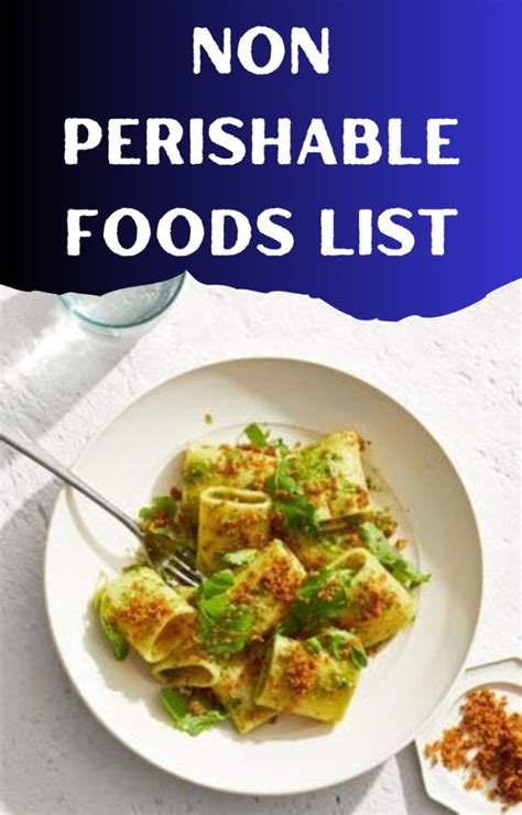 Naturally Non-Perishable Foods