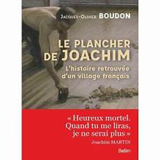 le plancher de joachim le plancher de joachim broch 233 jacques olivier boudon le plancher de joachim le plancher de joachim broch 233 jacques olivier boudon