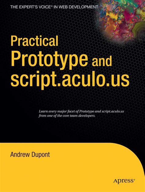 Practical Prototype and script.aculo.us (Expert's Voice in Web ...