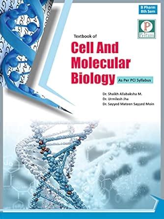 Textbook of Cell And Molecular Biology : "Dr. Shaikh Allabaksha M. Dr ...