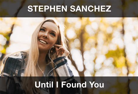 Stephen Sanchez - Until I Found You Şarkı Sözleri Türkçe Çeviri (2026 Güncel) - EnglishCentral Blog