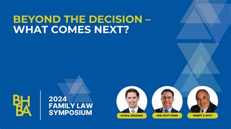 Beyond the Decision – What Comes Next? - Beverly Hills Bar Association