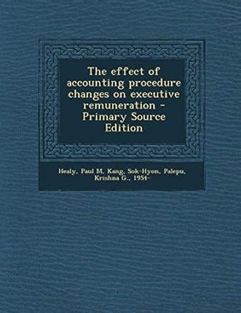 Amazon.in: Buy The Effect of Accounting Procedure Changes on Executive ...