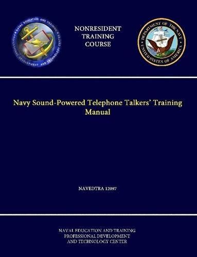 Buy Navy Sound-Powered Telephone Talkers' Training Manual - Navedtra ...