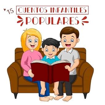 Cuentos infantiles populares. Volumen I: 15 cuentos infantiles ...