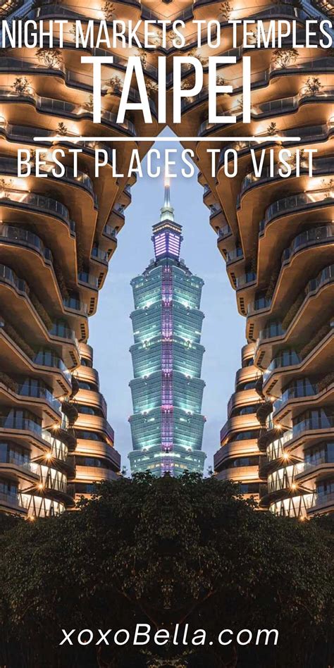 From night markets to temples 22 best places to visit in taipei – Artofit