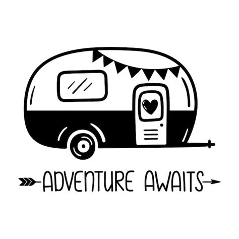 Adventure awaits written lettering camping motivating words happy ...
