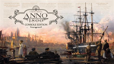 Anno 1800™ Console Edition - Standard