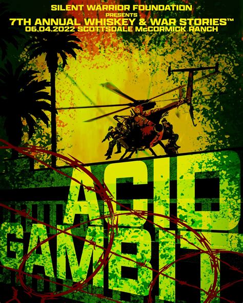 7th Annual Whiskey & War Stories “Operation Acid Gambit” on 4 June ...