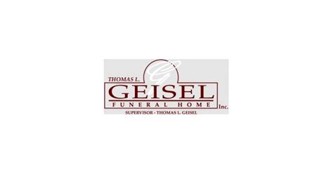 Thomas L. Geisel Funeral Home Obituaries & Services In Chambersburg, Pa