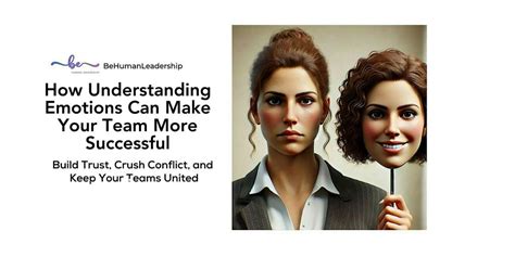 How Understanding Emotions Can Make Your Team More Successful ...