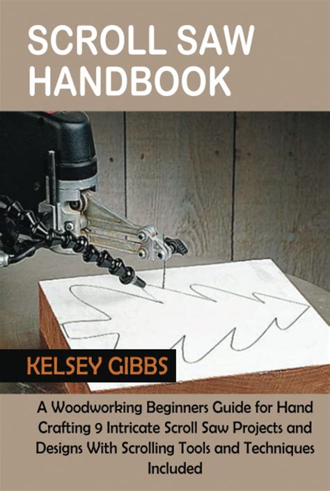 Buy Scroll Saw Handbook: A Woodworking Beginners Guide for Hand ...