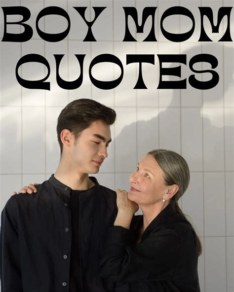 70 boy mom quotes about the precious love you share – Artofit