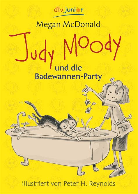 Amazon.com: Judy Moody und die Badewannen-Party: 9783423711531: Megan ...