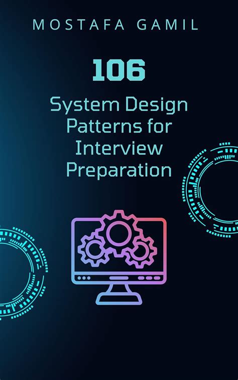 106 System Design Patterns for Interview Preparation eBook : Gamil ...