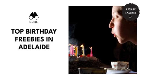 Top 6 Adelaide Birthday Perks for Your Special Day