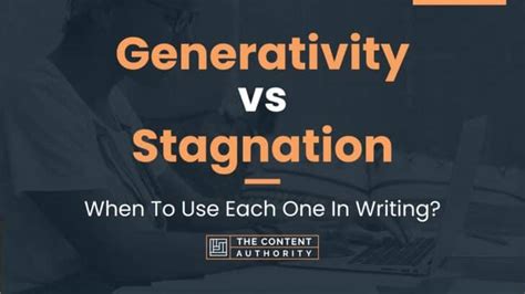 Image result for Examples Generativity Vs. Stagnation