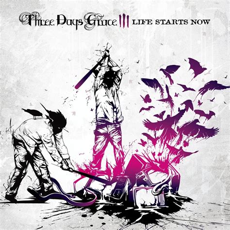 Lo mejor de todo: Tercer y ultimo disco de Three Days Grace-Life Starts Now