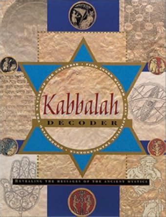Buy Kabbalah Decoder: Revealing the Messages of the Ancient Mystics ...
