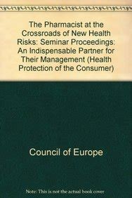 Buy Seminar Proceedings (The Pharmacist at the Crossroads of New Health ...