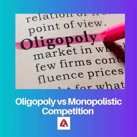 Oligopoly vs Monopolistic Competition: Difference and Comparison
