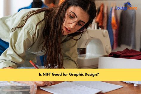 Is NIFT Good for Graphic Design? | CollegeDekho