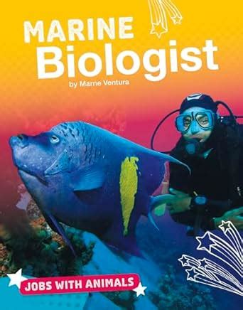 Marine Biologist (Jobs With Animals) : Ventura, Marne: Amazon.in: Books