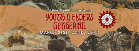 Youth & Elders Gathering, 382 Airport Road , Niagara-on-the-Lake, ON ...