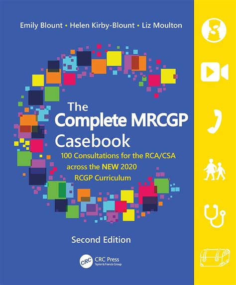Buy The Complete MRCGP Casebook: 100 Consultations for the RCA/CSA ...