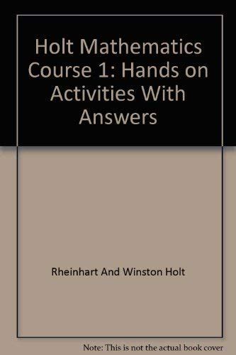 Buy Holt Mathematics Course 1: Hands on Activities With Answers Book ...