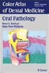 Buy Oral Pathology (Color Atlas of Dental Medicine) Book Online at Low ...