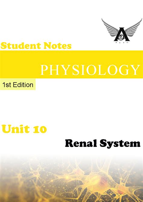 Renal Physiology Study Notes - PHYSIOLOGY 1st Ed. Unit 10 - Studocu