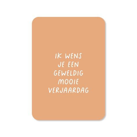 Kaart Ik wens je een geweldig mooie verjaardag - Kaartjes van Maaike