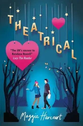 Theatrical – Maggie Harcourt | YA Romance & Theatre Fiction