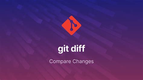Image result for Git Diff Example