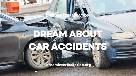 Dream About Car Accidents? (Interpretation & Spiritual Meaning)