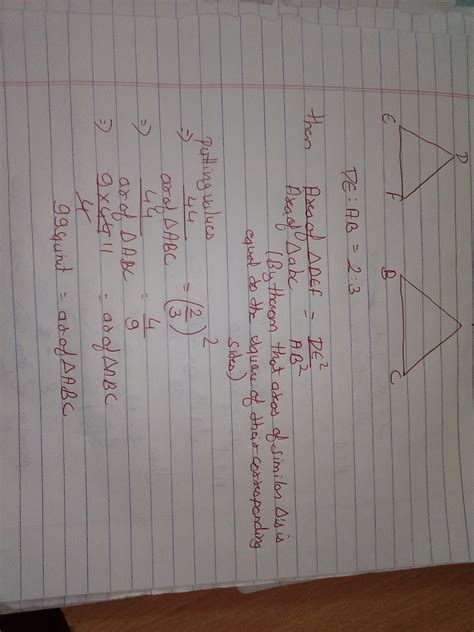 triangle def similar triangle abc, if de:ab=2:3 and ar(tri.def) is ...