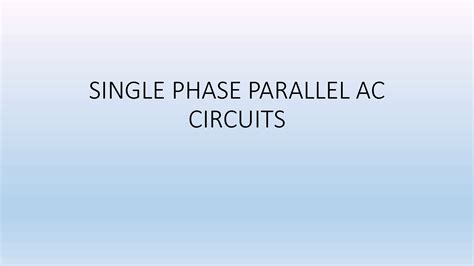Image result for AC Single Phase Parallel Circuits