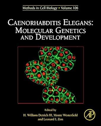 Caenorhabditis Elegans: Molecular Genetics and Development (Methods in ...