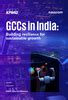 GCCs in India: Building resilience for sustainable growth