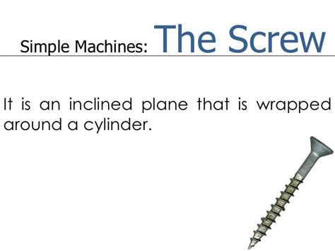Simple Machine: The Screw