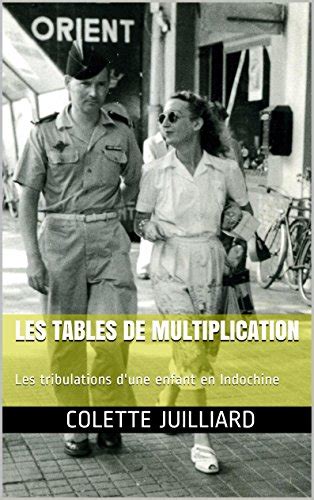 LES TABLES DE MULTIPLICATION: Les tribulations d'une enfant en ...