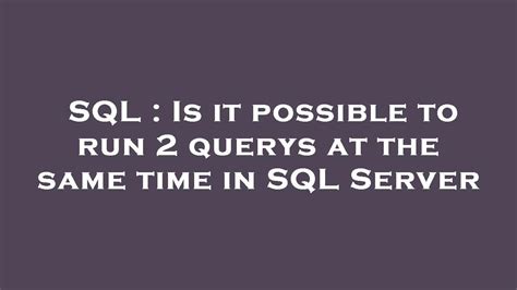 Image result for SQL2 Query