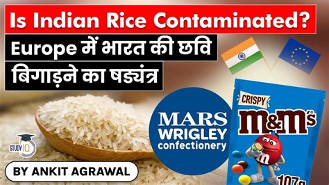 Indian Rice Contaminated? Conspiracy To Malign The Image Of India ...