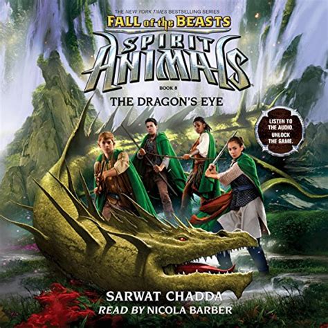 The Dragon's Eye: Spirit Animals: Fall of the Beasts, Book 8 (Audio ...
