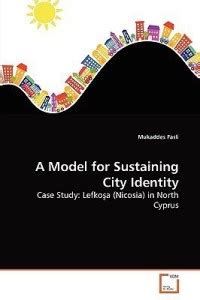 A Model for Sustaining City Identity: Buy A Model for Sustaining City ...