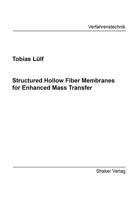 Buy Structured Hollow Fiber Membranes for Enhanced Mass Transfer ...